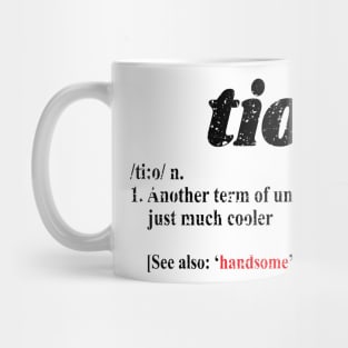 'Tio Another Term For Uncle' Hilarous Uncle Gift Mug